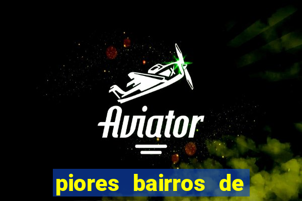 piores bairros de santos sp